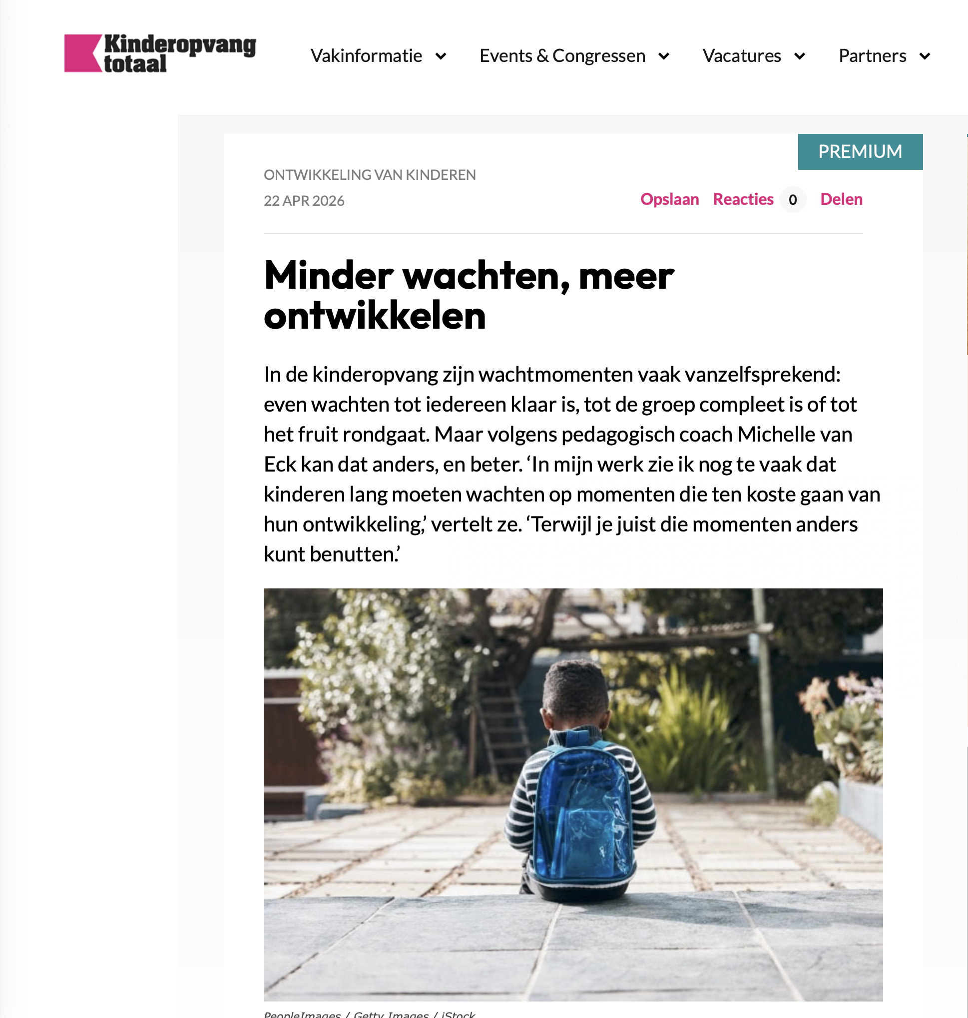 Artikel 'Minder wachten, meer ontwikkelen' in Kinderopvang Totaal met interview van Michelle van Eck